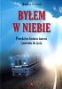 Byłem w niebie